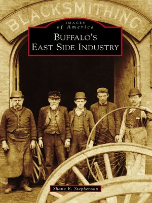 cover image of Buffalo's East Side Industry